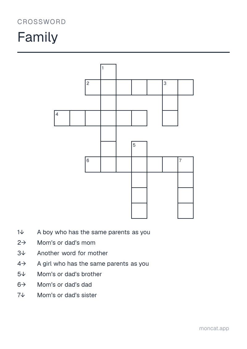 Sample printable Crossword on “Family” with the words: mom, brother, sister, grandma, grandpa, uncle, aunt