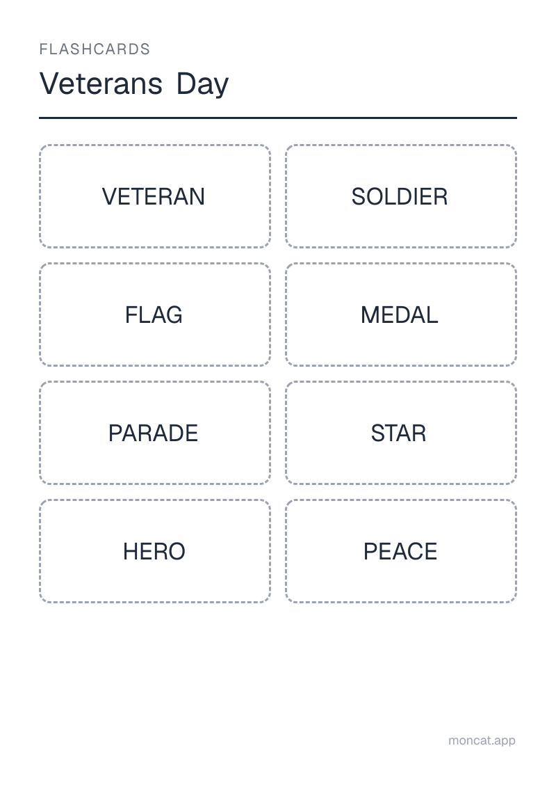 Sample printable Flashcards on “Veterans Day” with the words: veteran, soldier, flag, medal, parade, star, hero, peace