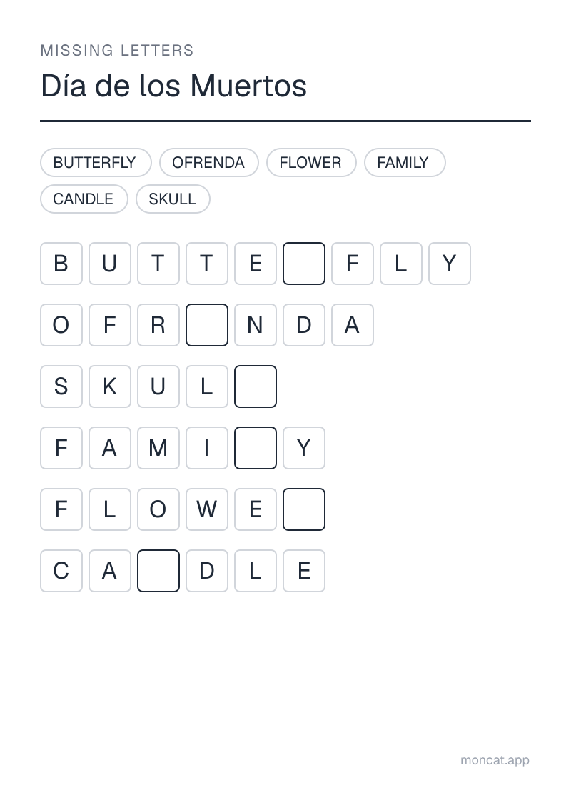 Sample printable Missing Letters on “Día de los Muertos” with the words: ofrenda, skull, candle, flower, family, butterfly