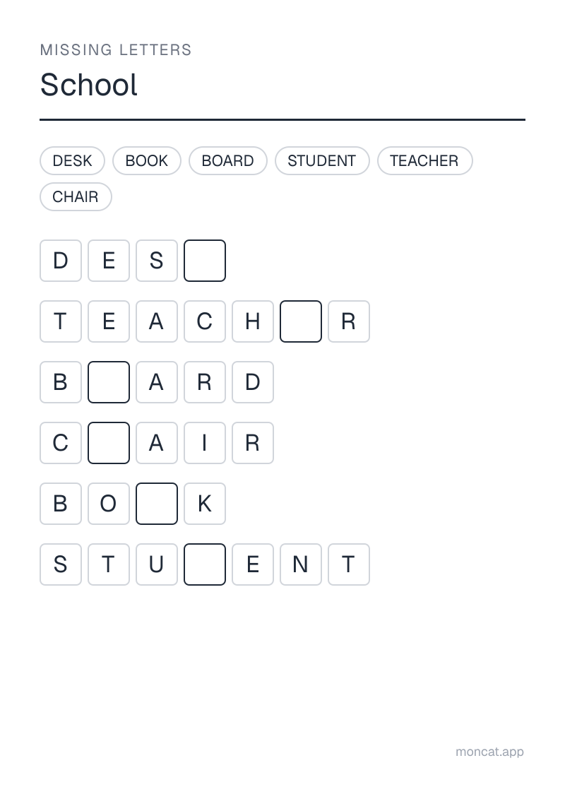 Sample printable Missing Letters on “School” with the words: teacher, student, board, chair, desk, book