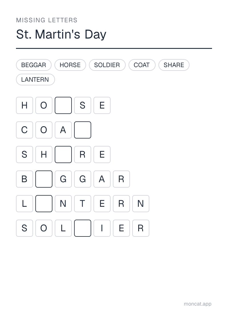 Sample printable Missing Letters on “St. Martin's Day” with the words: horse, coat, soldier, beggar, share, lantern