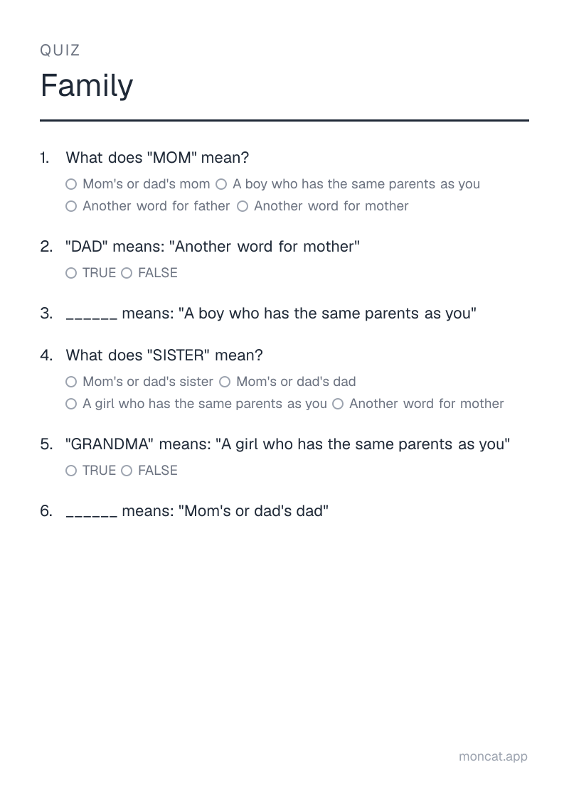 Sample printable Quiz on “Family” with the words: mom, dad, brother, sister, grandma, grandpa
