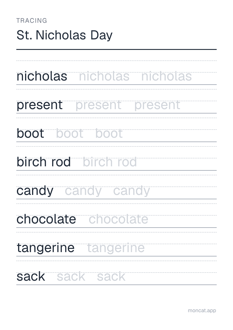 Sample printable Tracing on “St. Nicholas Day” with the words: nicholas, present, boot, birch rod, candy, chocolate, tangerine, sack