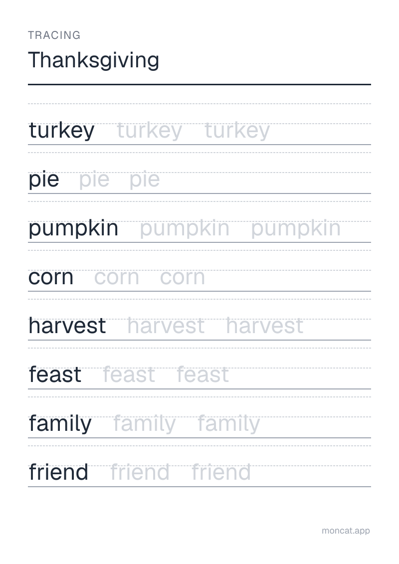 Sample printable Tracing on “Thanksgiving” with the words: turkey, pie, pumpkin, corn, harvest, feast, family, friend