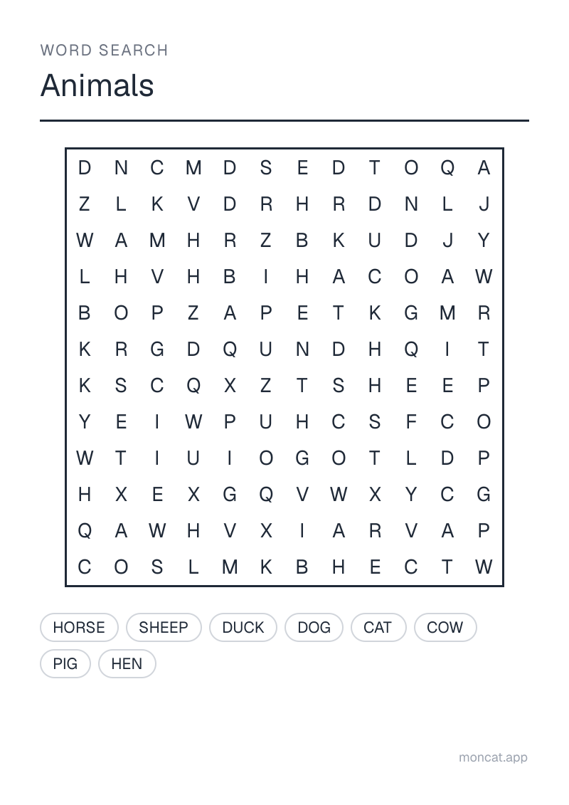Sample printable Word Search on “Animals” with the words: dog, cat, cow, horse, pig, sheep, hen, duck
