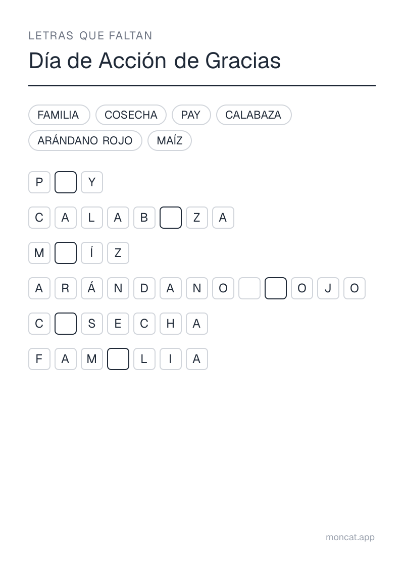 Ejemplo de ficha para imprimir — Letras que faltan sobre «Día de Acción de Gracias» con las palabras: pay, calabaza, maíz, cosecha, familia, arándano rojo