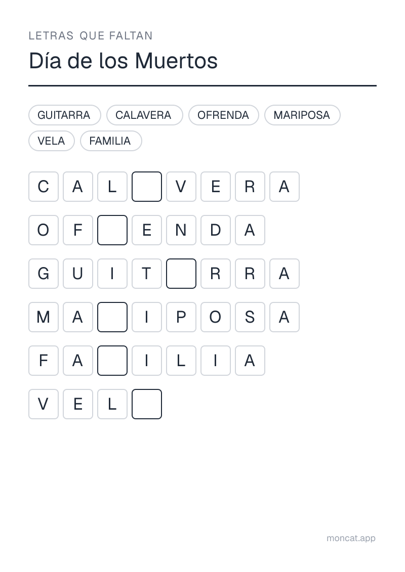 Ejemplo de ficha para imprimir — Letras que faltan sobre «Día de los Muertos» con las palabras: ofrenda, calavera, vela, familia, mariposa, guitarra