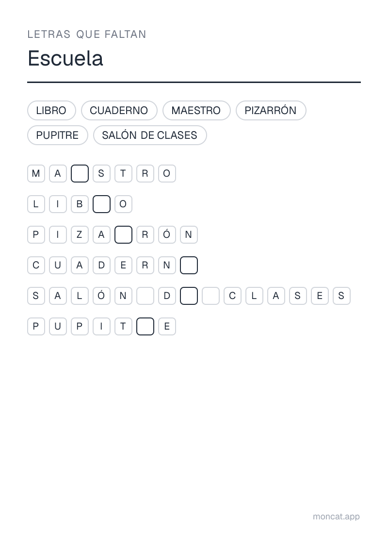 Ejemplo de ficha para imprimir — Letras que faltan sobre «Escuela» con las palabras: maestro, salón de clases, pizarrón, pupitre, libro, cuaderno