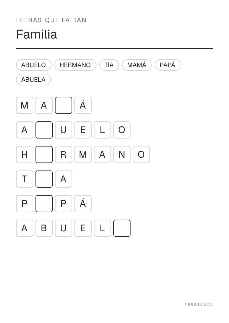 Ejemplo de ficha para imprimir — Letras que faltan sobre «Familia» con las palabras: mamá, papá, hermano, abuela, abuelo, tía