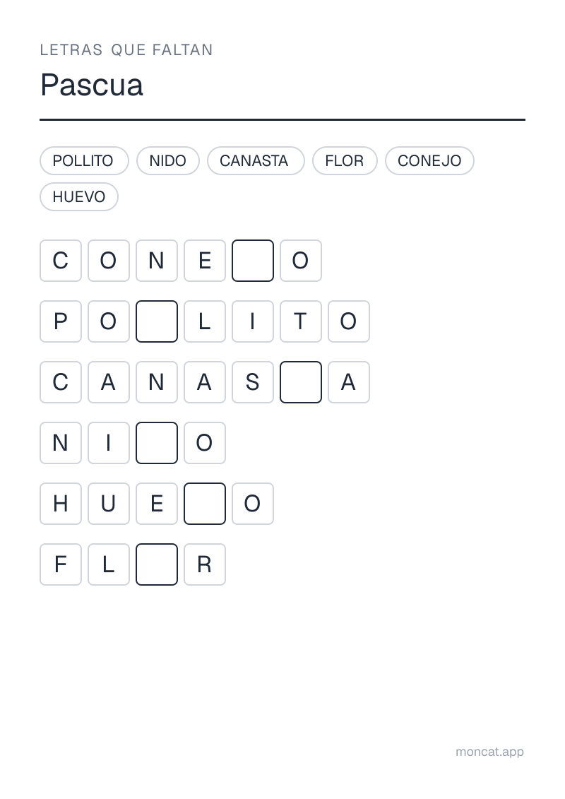 Ejemplo de ficha para imprimir — Letras que faltan sobre «Pascua» con las palabras: huevo, conejo, canasta, pollito, nido, flor