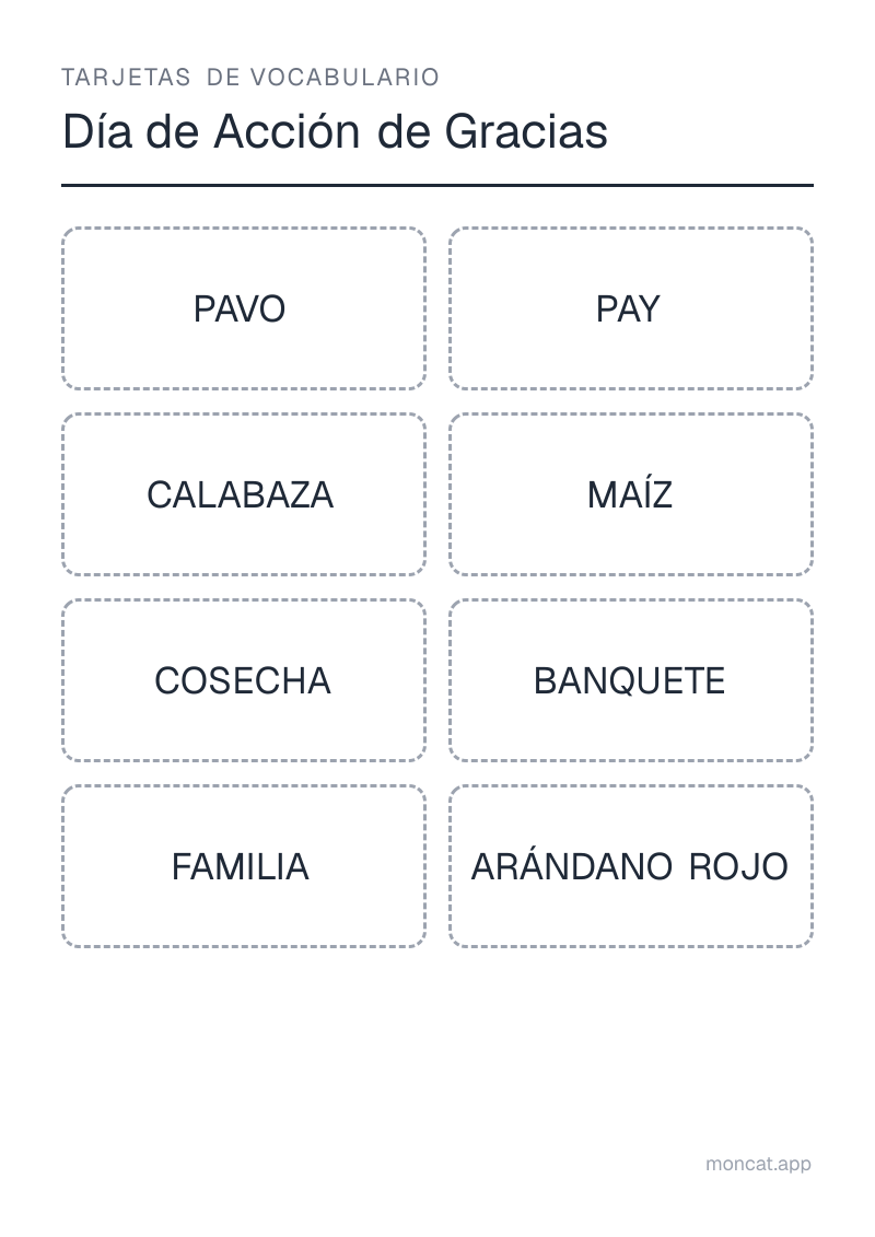 Ejemplo de ficha para imprimir — Tarjetas de vocabulario sobre «Día de Acción de Gracias» con las palabras: pavo, pay, calabaza, maíz, cosecha, banquete, familia, arándano rojo