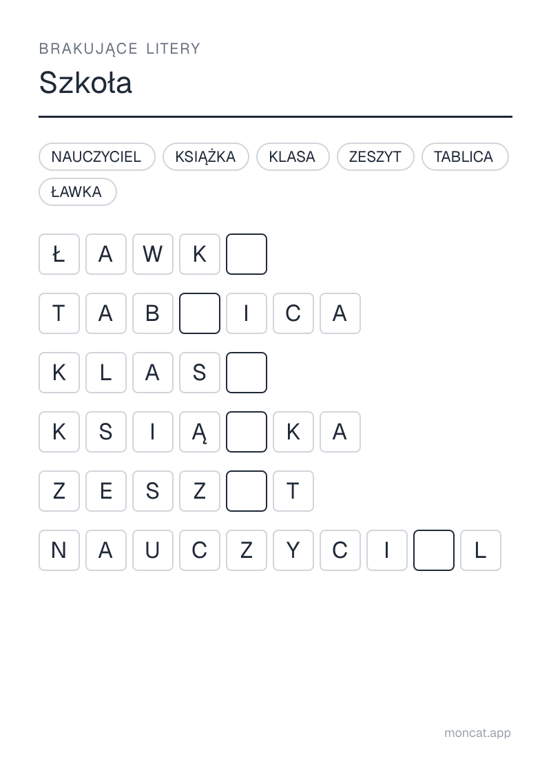 Przykładowa karta pracy do wydruku — Brakujące litery na temat „Szkoła” ze słowami: nauczyciel, klasa, tablica, ławka, książka, zeszyt