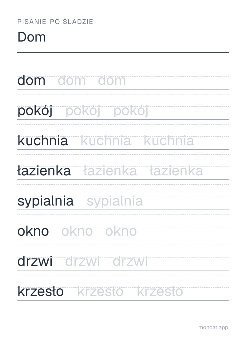 Przykładowa karta pracy do wydruku — Pisanie po śladzie na temat „Dom” ze słowami: dom, pokój, kuchnia, łazienka, sypialnia, okno, drzwi, krzesło
