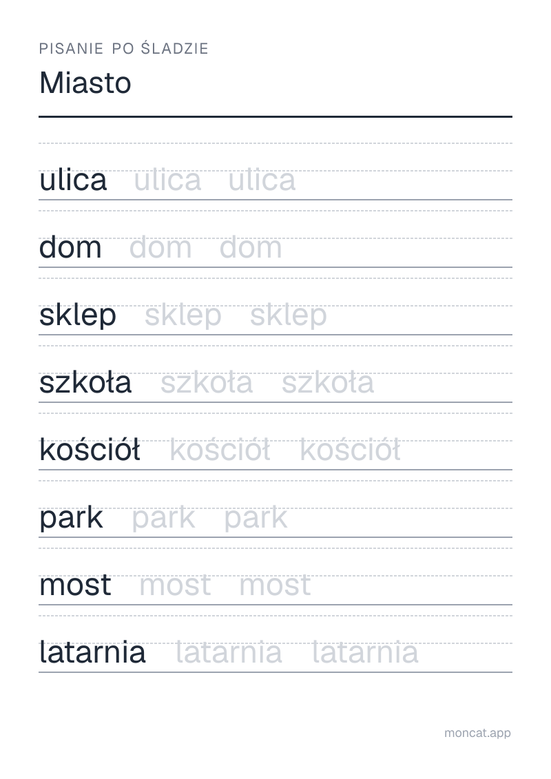 Przykładowa karta pracy do wydruku — Pisanie po śladzie na temat „Miasto” ze słowami: ulica, dom, sklep, szkoła, kościół, park, most, latarnia