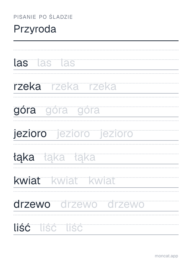 Przykładowa karta pracy do wydruku — Pisanie po śladzie na temat „Przyroda” ze słowami: las, rzeka, góra, jezioro, łąka, kwiat, drzewo, liść