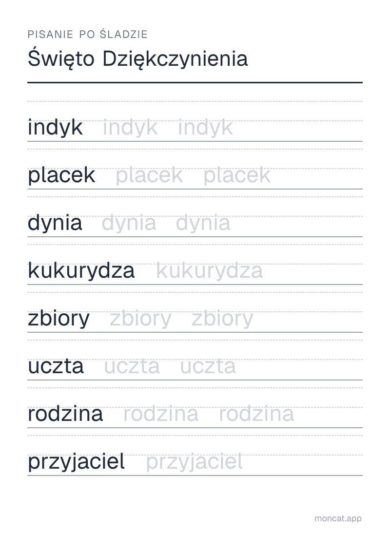 Przykładowa karta pracy do wydruku — Pisanie po śladzie na temat „Święto Dziękczynienia” ze słowami: indyk, placek, dynia, kukurydza, zbiory, uczta, rodzina, przyjaciel