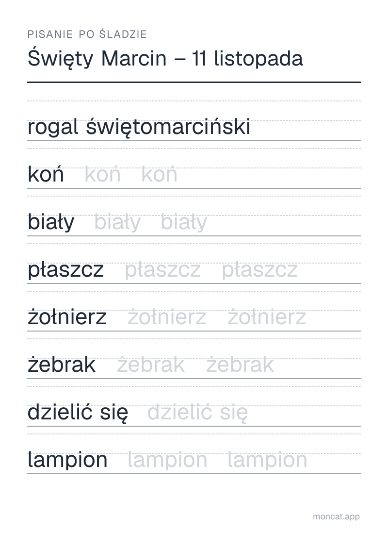 Przykładowa karta pracy do wydruku — Pisanie po śladzie na temat „Święty Marcin – 11 listopada” ze słowami: rogal świętomarciński, koń, biały, płaszcz, żołnierz, żebrak, dzielić się, lampion