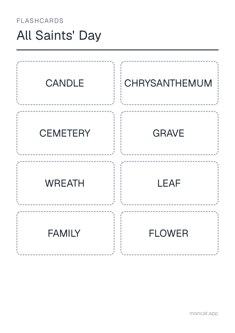 Sample printable Flashcards on “All Saints' Day” with the words: candle, chrysanthemum, cemetery, grave, wreath, leaf, family, flower