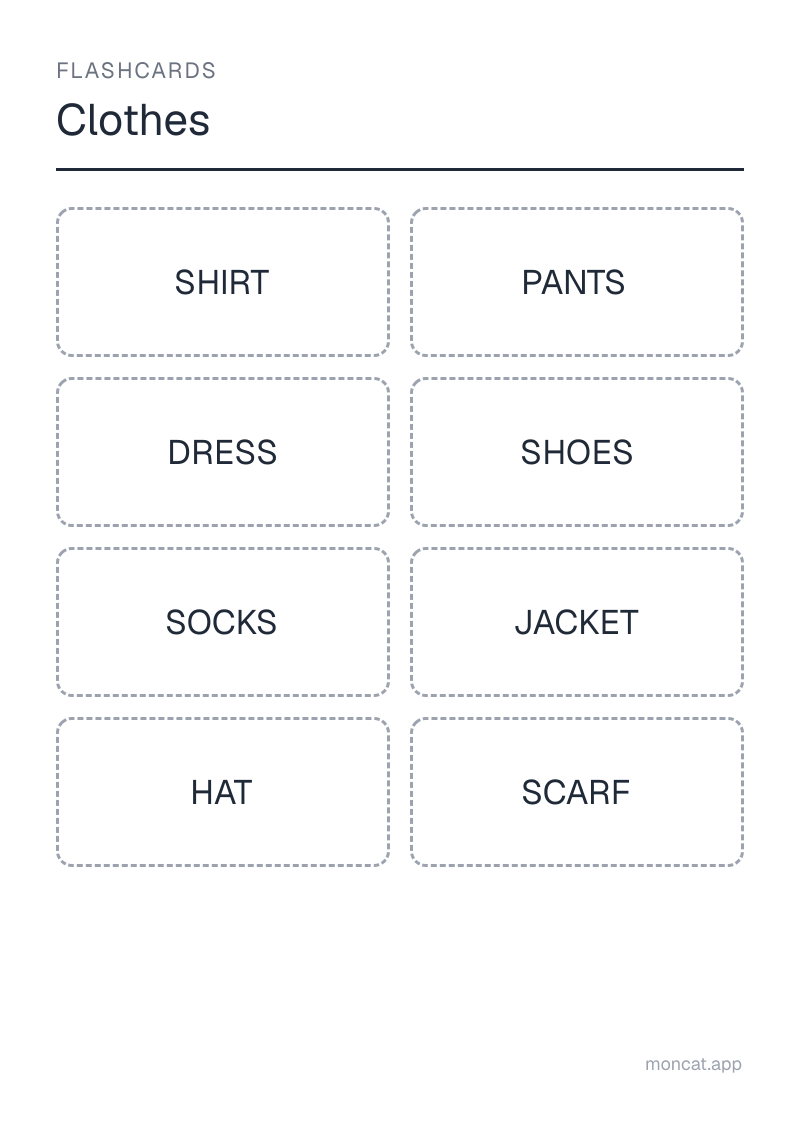Sample printable Flashcards on “Clothes” with the words: shirt, pants, dress, shoes, socks, jacket, hat, scarf