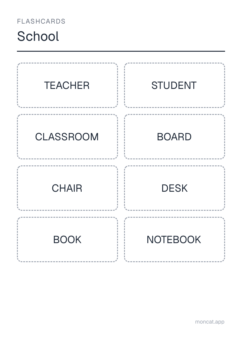 Sample printable Flashcards on “School” with the words: teacher, student, classroom, board, chair, desk, book, notebook