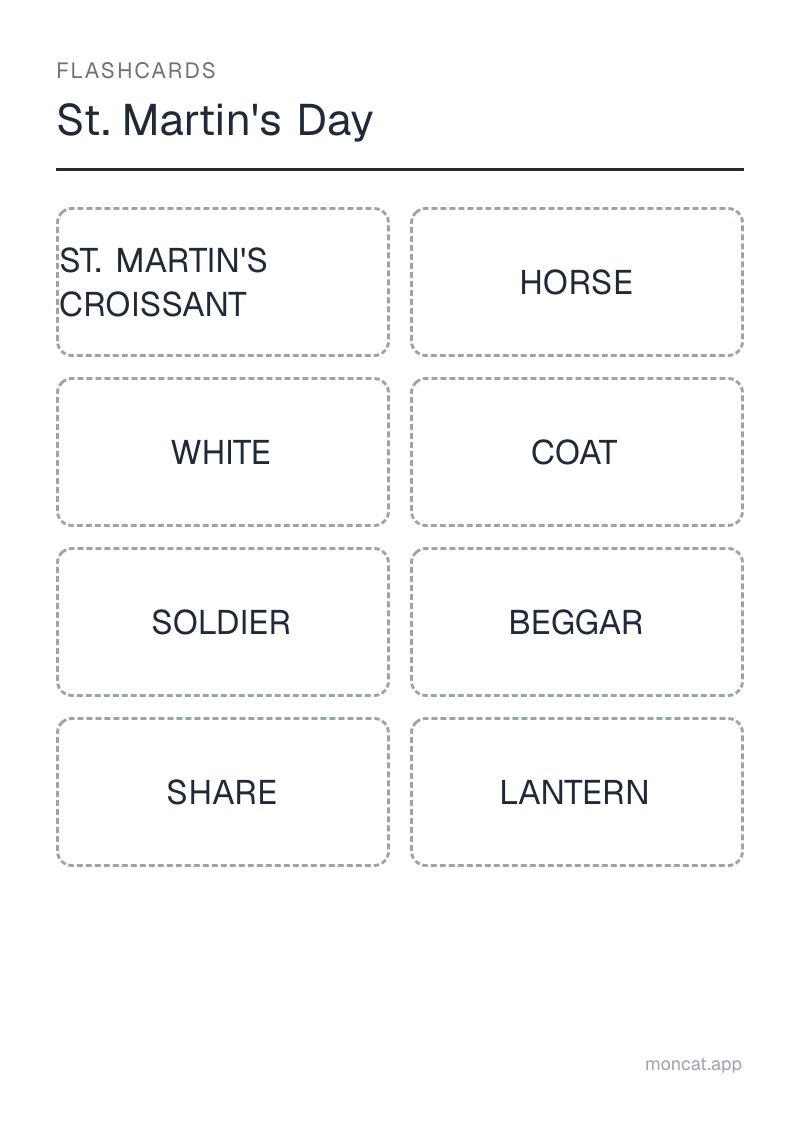 Sample printable Flashcards on “St. Martin's Day” with the words: st. martin's croissant, horse, white, coat, soldier, beggar, share, lantern