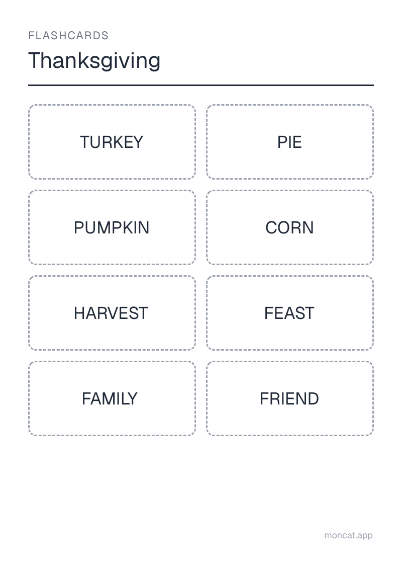 Sample printable Flashcards on “Thanksgiving” with the words: turkey, pie, pumpkin, corn, harvest, feast, family, friend
