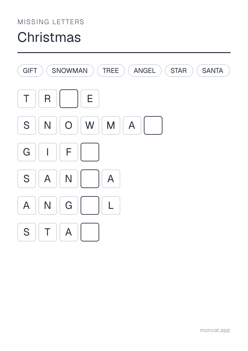 Sample printable Missing Letters on “Christmas” with the words: tree, gift, star, angel, santa, snowman