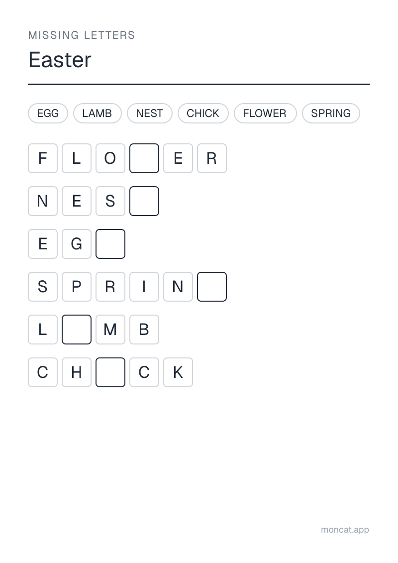 Sample printable Missing Letters on “Easter” with the words: egg, lamb, chick, nest, spring, flower