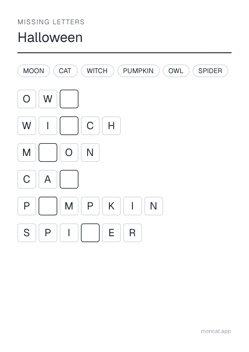 Sample printable Missing Letters on “Halloween” with the words: pumpkin, witch, spider, owl, moon, cat