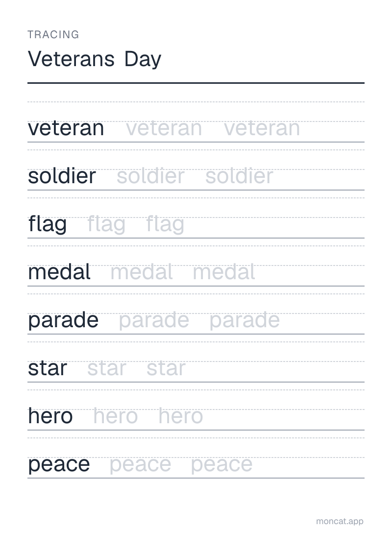 Sample printable Tracing on “Veterans Day” with the words: veteran, soldier, flag, medal, parade, star, hero, peace