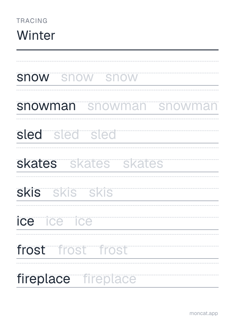 Sample printable Tracing on “Winter” with the words: snow, snowman, sled, skates, skis, ice, frost, fireplace